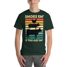 Load image into Gallery viewer, "Smoke Em' If You Go Em'" Dark T-Shirt