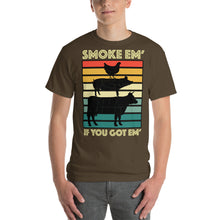 Load image into Gallery viewer, "Smoke Em' If You Go Em'" Dark T-Shirt