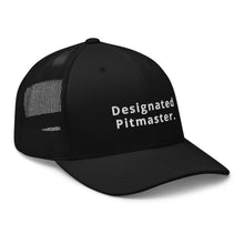 Load image into Gallery viewer, "Designated Pitmaster" Embroidered Trucker Cap