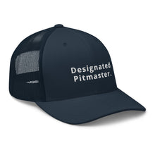 Load image into Gallery viewer, "Designated Pitmaster" Embroidered Trucker Cap