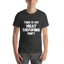 Load image into Gallery viewer, "This Is My Meat Smoking Shirt" T-Shirt