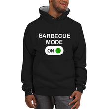 Load image into Gallery viewer, &quot;BBQ Mode ON&quot; Hoodie
