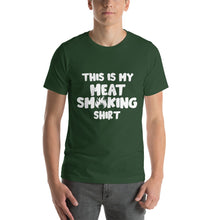 Load image into Gallery viewer, &quot;This Is My Meat Smoking Shirt&quot; T-Shirt
