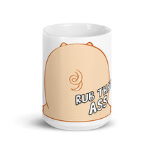 Load image into Gallery viewer, &quot;Rub That Ass&quot; Mug
